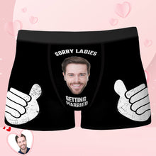 Custom Face Boxer Men's Underwear Gifts For Boyfriend - Sorry Ladies Getting Married